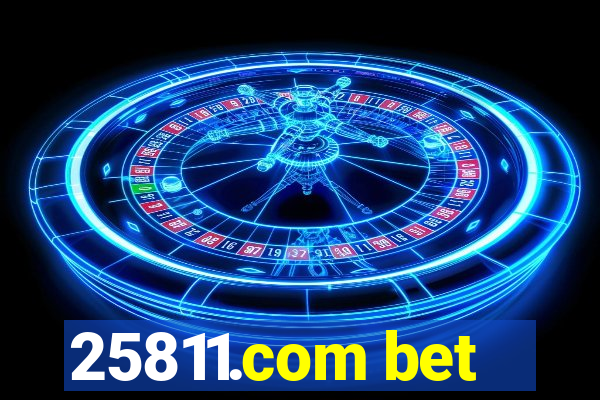 25811.com bet